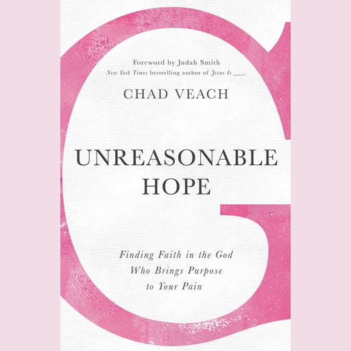 Unreasonable Hope, Chad Veach