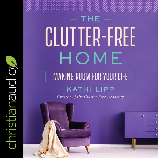 The Clutter-Free Home, Lipp Lipp