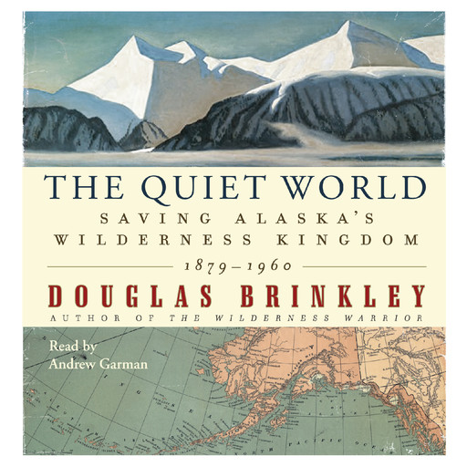 The Quiet World, Douglas Brinkley