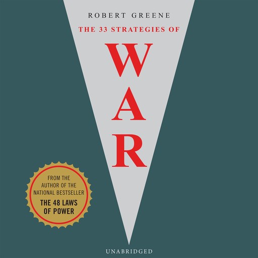 The 33 Strategies of War, Robert Greene