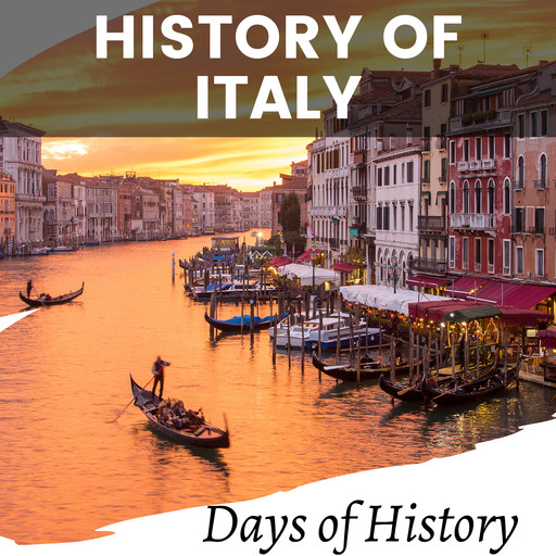 History of Italy, Days of History