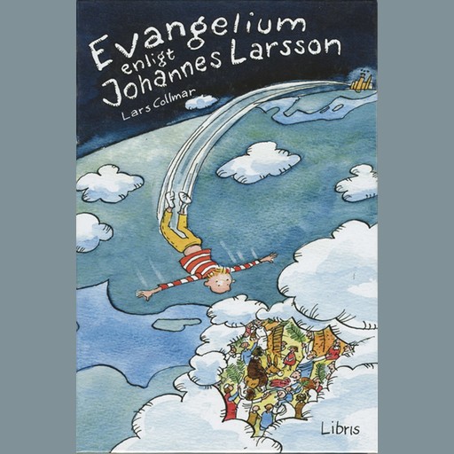 Evangelium enligt Johannes Larsson, Lars Collmar