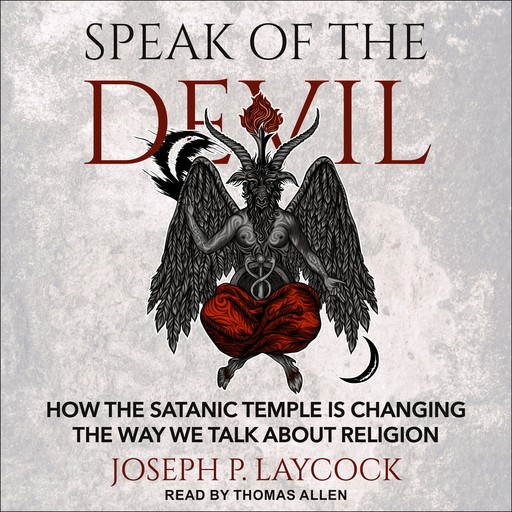Speak of the Devil, Joseph P. Laycock