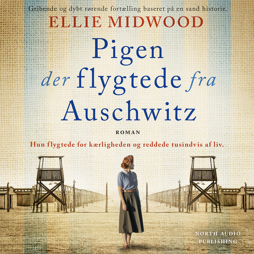 Pigen der flygtede fra Auschwitz, Ellie Midwood