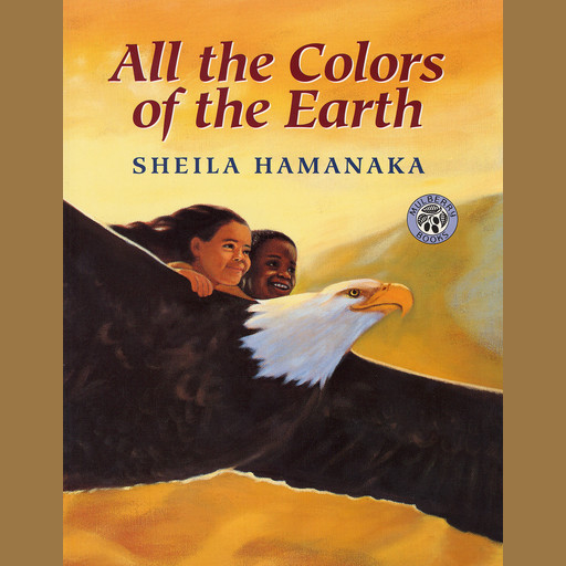 All the Colors of the Earth, Sheila Hamanaka