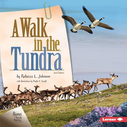 A Walk in the Tundra, 2nd Edition, Rebecca Johnson