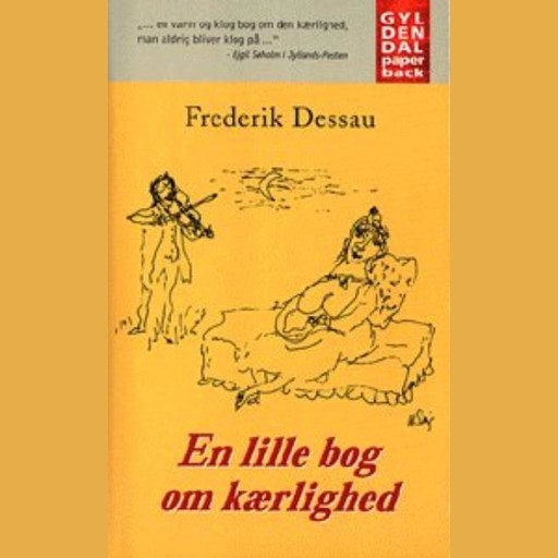 En lille bog om kærlighed, Frederik Dessau