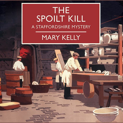 The Spoilt Kill, Mary Kelly