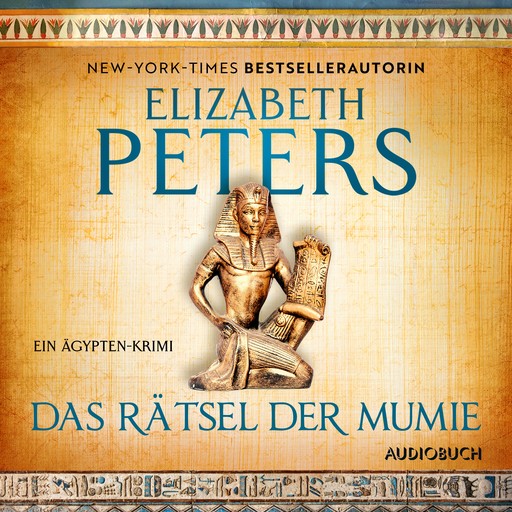 Das Rätsel der Mumie, Elizabeth Peters