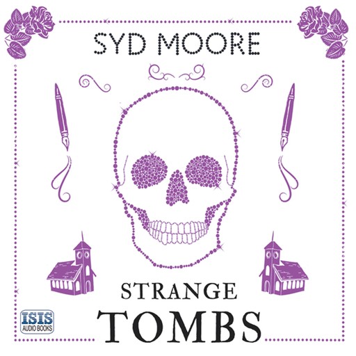Strange Tombs, Syd Moore