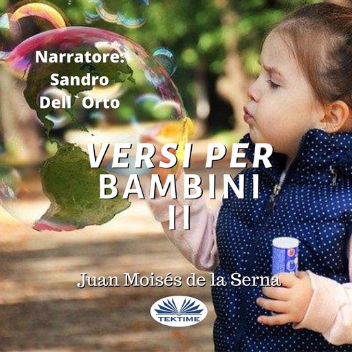 Versi Per Bambini II, Juan Moisés De La Serna