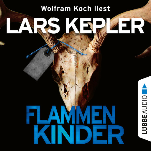 Flammenkinder (Gekürzt), Lars Kepler