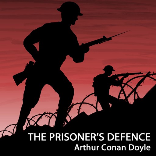 The Prisoner's Defence, Arthur Conan Doyle