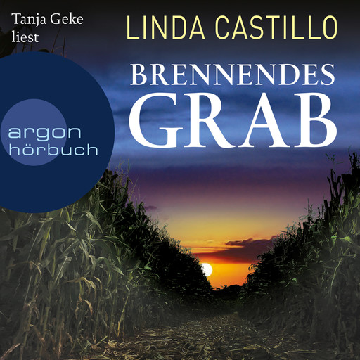 Brennendes Grab - Kate Burkholder ermittelt, Band 10 (Ungekürzte Lesung), Linda Castillo