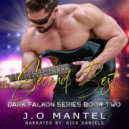 Second Best: Dark Falkon, Book 2, J. O Mantel