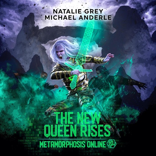 The New Queen Rises, Michael Anderle, Natalie Grey