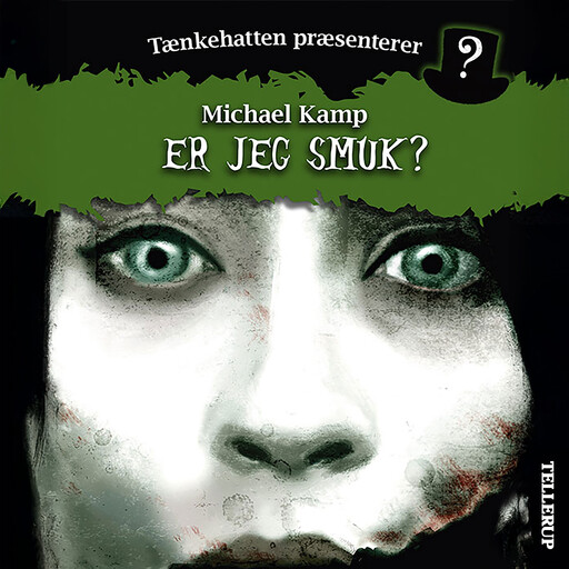 Tænkehatten præsenterer #1: Er jeg smuk?, Michael Kamp, Benjamin Jensen