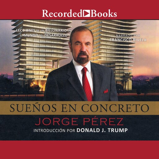 Suenos en concreto, Jorge Alberto Pérez