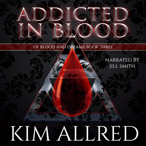 Addicted in Blood, Kim Allred