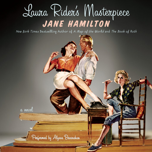 Laura Rider's Masterpiece, Jane Hamilton