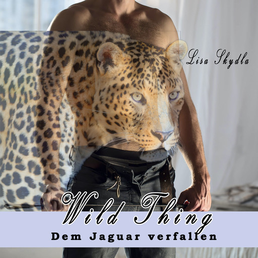Dem Jaguar verfallen, Lisa Skydla