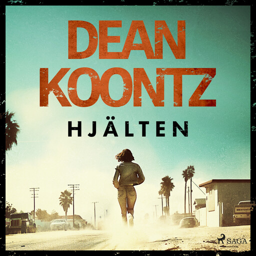 Hjälten, Dean Koontz