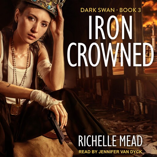 Iron Crowned, Richelle Mead