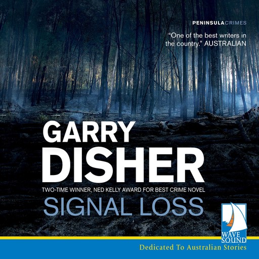 Signal Loss, Garry Disher