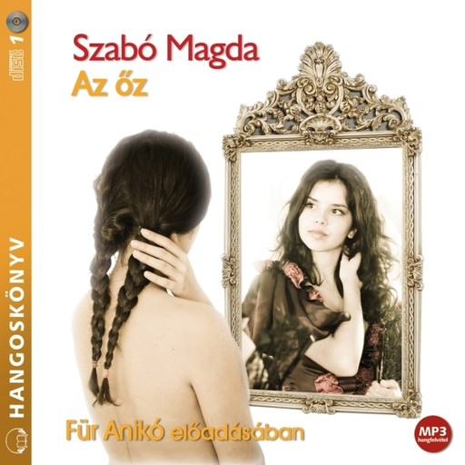 Az őz - hangoskönyv, Magda Szabó