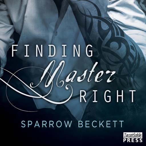 Finding Master Right, Sparrow Beckett