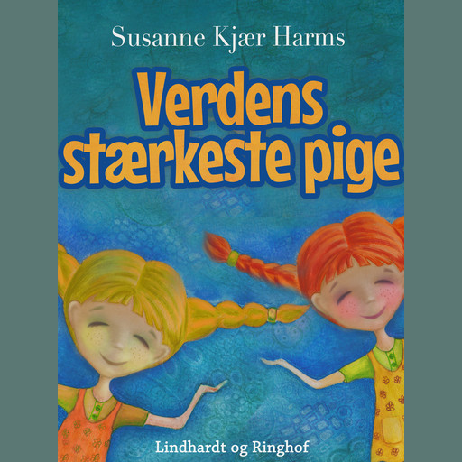 Verdens stærkeste pige, Susanne Kjær Harms