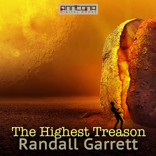 The Highest Treason, Randall Garrett