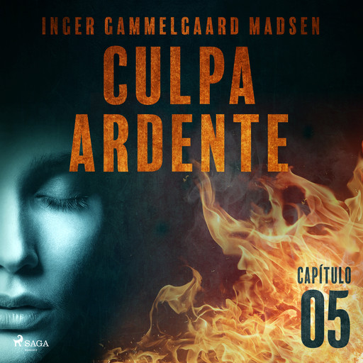 Culpa ardente - Capítulo 5, Inger Gammelgaard Madsen