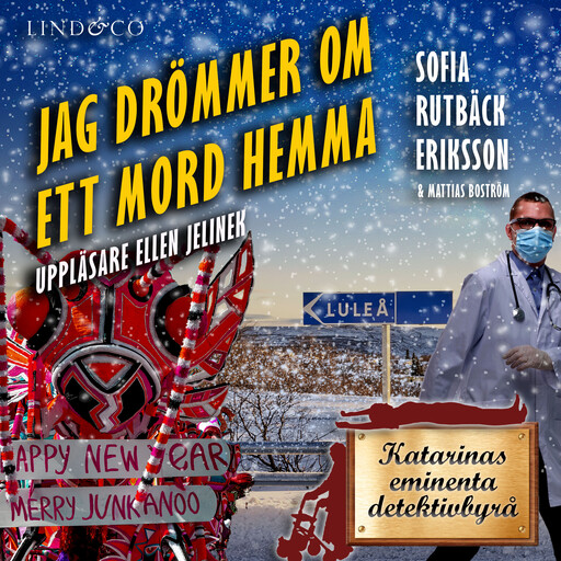 Jag drömmer om ett mord hemma, Sofia Rutbäck Eriksson