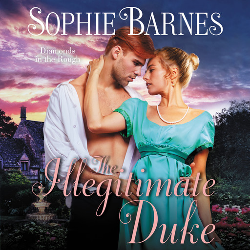 The Illegitimate Duke, Sophie Barnes