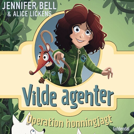 Vilde Agenter 1 - Operation honningjagt, Jennifer Bell