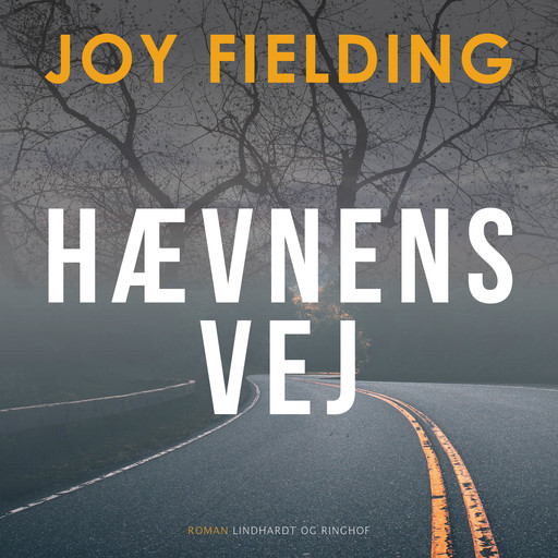 Hævnens vej, Joy Fielding