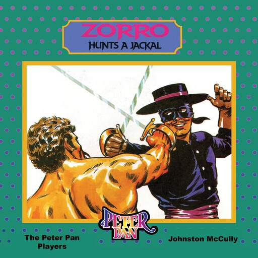 Zorro Hunts a Jackal, Johnston McCully