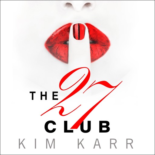 The 27 Club, Kim Karr