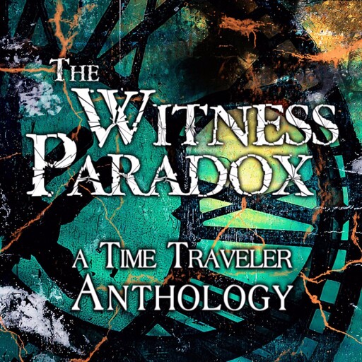 The Witness Paradox, Al Carroll, Richard Garcia, Cameron Smith, Jeffrey Jacobs, Martin Wilsey, Scott A. Ceier, Vincent Scarsella, TR Dillon, Terrence E. Zavecz