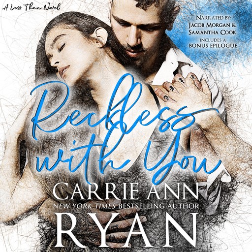 Reckless With You, Carrie Ryan