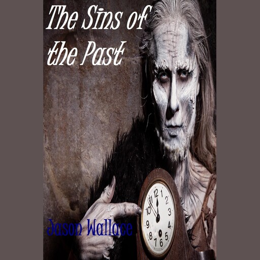 The Sins of the Past, Jason Wallace