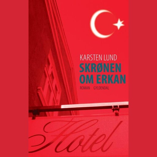 Skrønen om Erkan, Karsten Lund