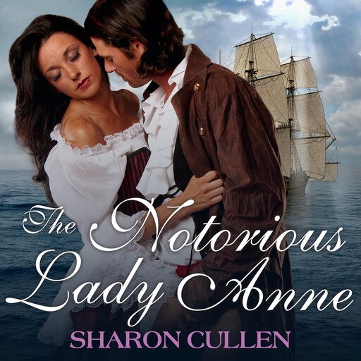 The Notorious Lady Anne, Sharon Cullen