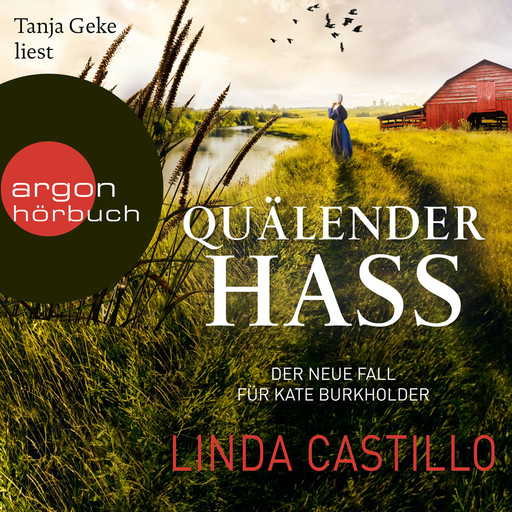 Quälender Hass - Kate Burkholder ermittelt, Band 11 (gekürzt), Linda Castillo