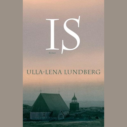 Is, Ulla-Lena Lundberg