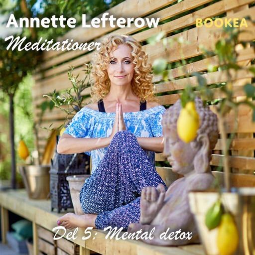 Mental detox, Annette Lefterow
