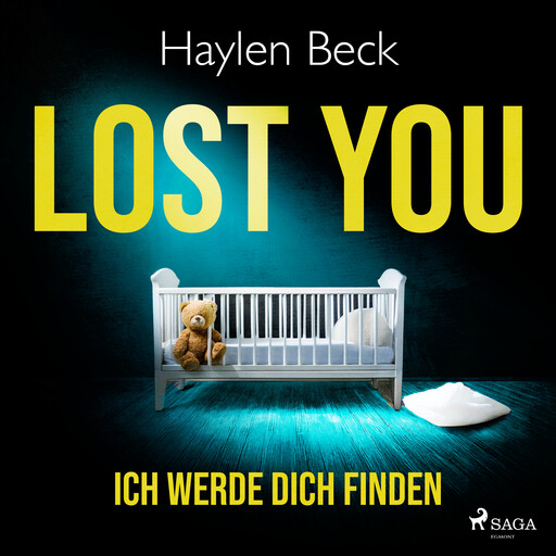 Lost You – Ich werde dich finden, Haylen Beck