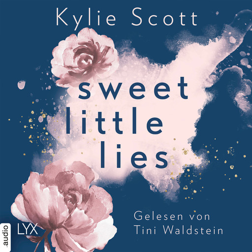 Sweet Little Lies (Ungekürzt), Kylie Scott