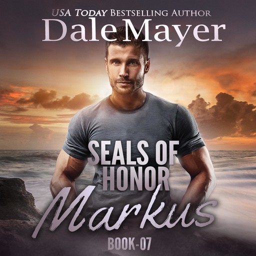 SEALs of Honor: Markus, Dale Mayer